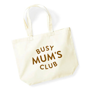 Busy Mama's club tote bag