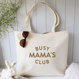 Busy Mama's club tote bag