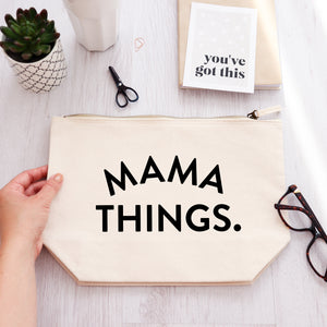 Mama things zipped pouch bag