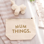 Mum things cosmetic make up bag / gift for Mum