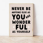 Neutral positivity print - You are wonderful