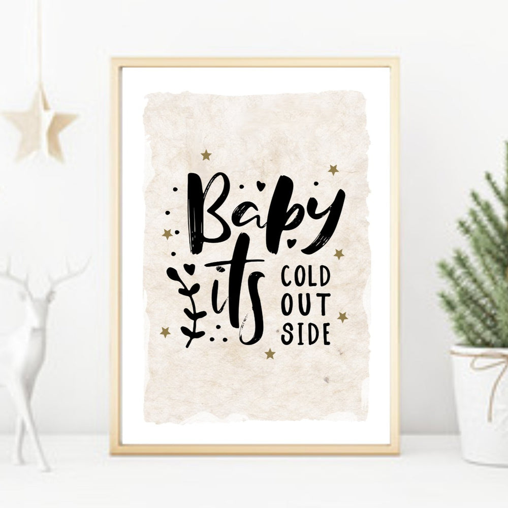 Baby it's cold outside boho Christmas print