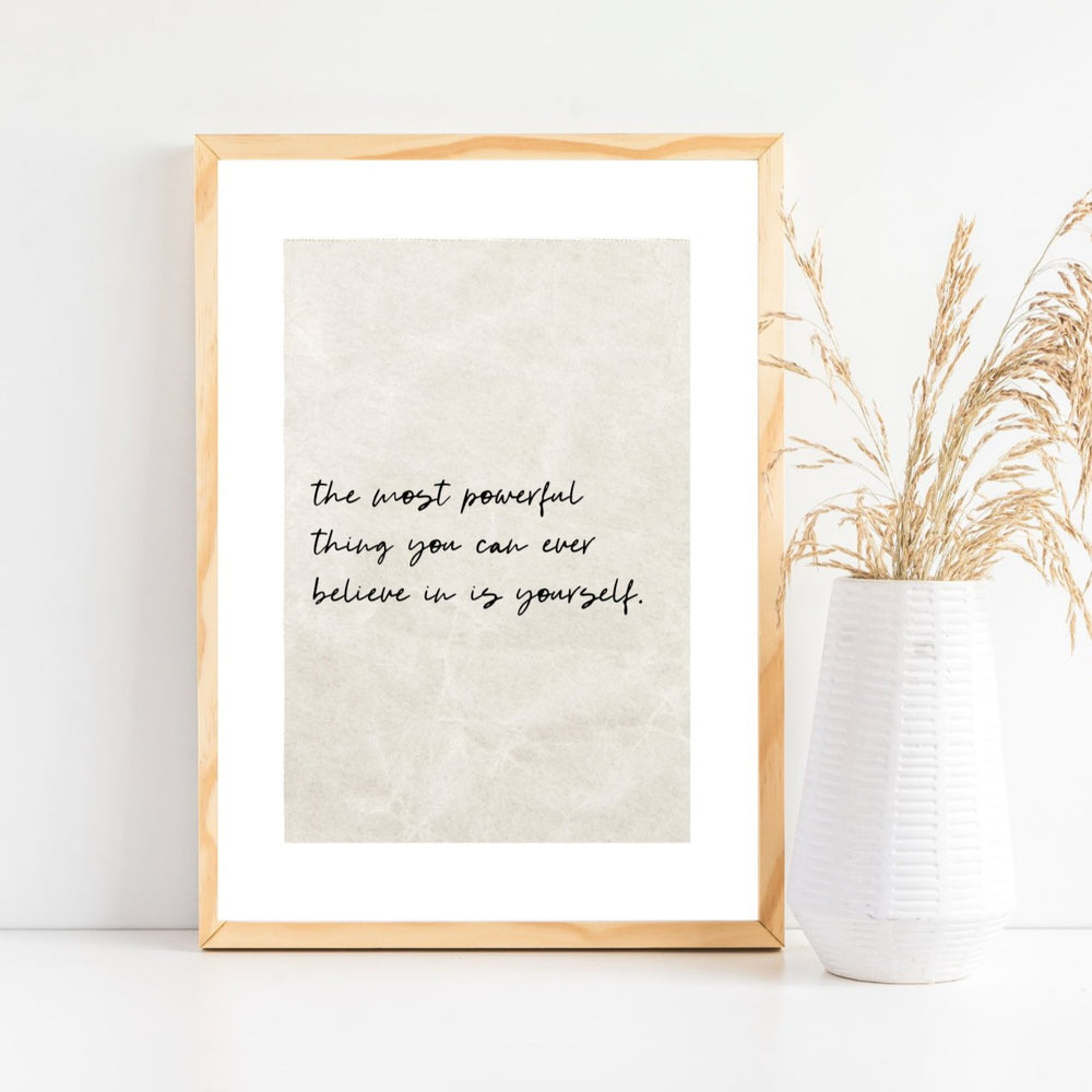 Believe in yourself print - Quote print - Encouragement print - Female empowerment print - Home office decor - Neutral decor aesthetic print