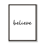 Believe monochrome Christmas print