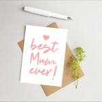 Best Mum ever card - Mum card - Mom Card - Mother&#39;s day card - Birthday card for Mum - Thank you Mum card - Mum love card - Card for Mam