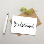 Bridesmaid card - Thank you Bridesmaid card - Wedding party cards - card for Bridesmaid - Modern Bridesmaid card - wedding Bridesmaid card