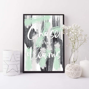 Chase dreams print - mint green grey black paint print - Inspirational print - dream art print - workplace art - living room decor