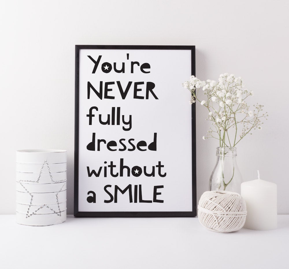 Children&#39;s print - Never fully dressed without a smile art print - Boys girls print - Children&#39;s bedroom print - Fun wall art - Playroom art