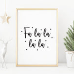 Fa la la la print