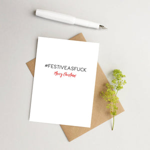 Funny Christmas card - Hashtag card - festive as fuck card - Fun Christmas card - Pack of funny Christmas cards