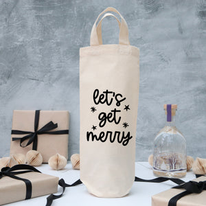 Let's get merry Christmas bottle gift bag
