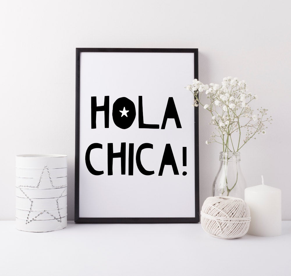 Hola Chica art print - Girls bedroom art - Cute girls print - Girls nursery print - Girls playroom print - Gift for girls - Spanish art