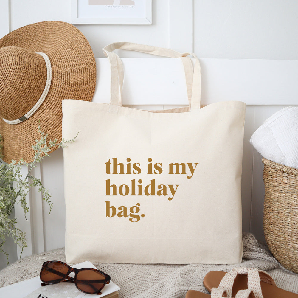 This is my holiday, beach or pool tote bag