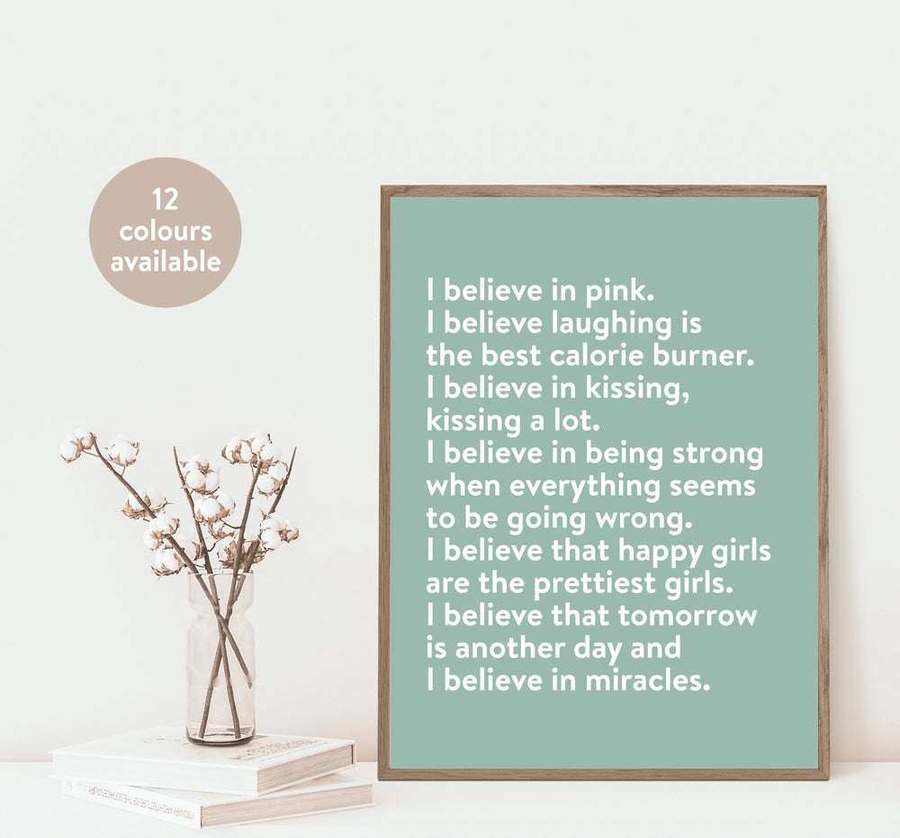 I Believe In Pink… Happy And Positive Girls Quote Print