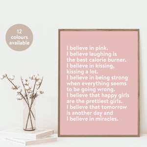 I Believe In Pink… Happy And Positive Girls Quote Print