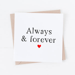 Always and forever love card