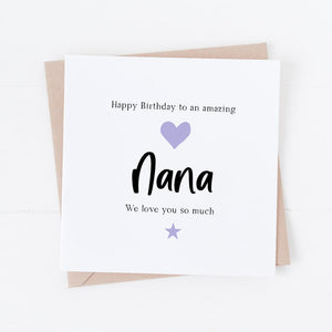 Grandma, Gran, Nana, Nan or Granny Birthday card