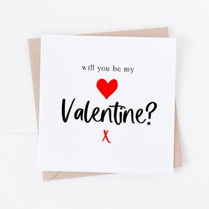 Will you be my Valentine card