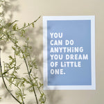 Kids positivity print - Children&#39;s affirmation print - kids bedroom print - You can do anything - Playroom decor - different colour options