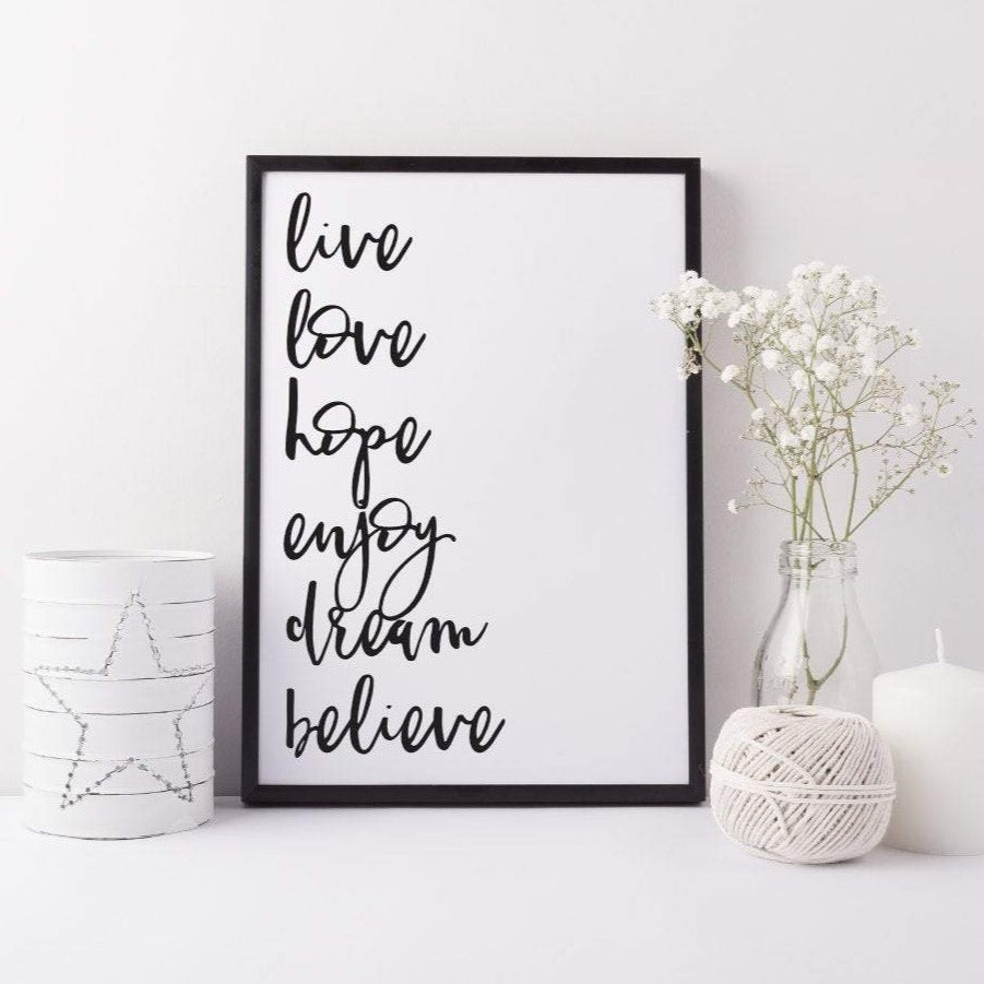 Live love dream inspirational calligraphy style print - Inspirational print - Modern print - Monochrome art print - Inspirational wall art