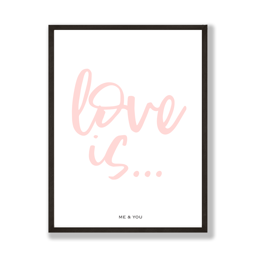 Personalised Love is... print
