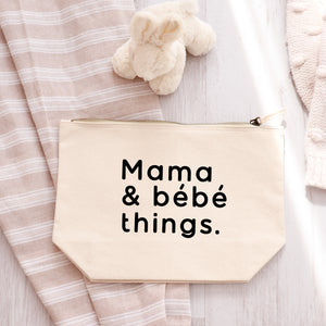 Mama & bebe things zipped pouch