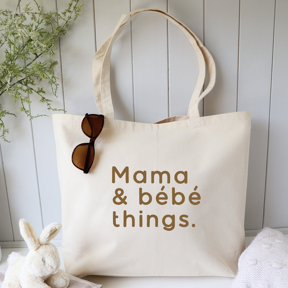 Mama & bebe things tote bag