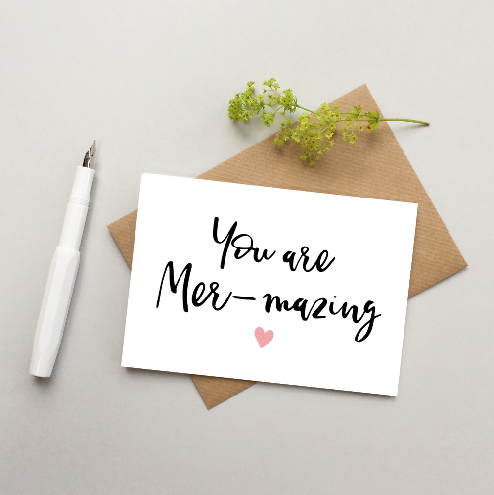You are mer-mazing card