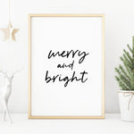 Merry and bright Christmas print