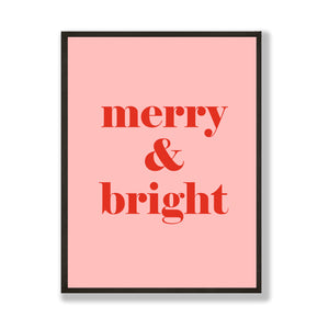 Merry and bright pink & red Christmas print