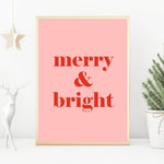 Merry and bright pink & red Christmas print