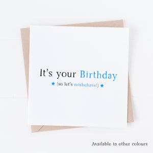 A fun and cheeky Birthday card for men or women