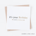 A fun and cheeky Birthday card for men or women