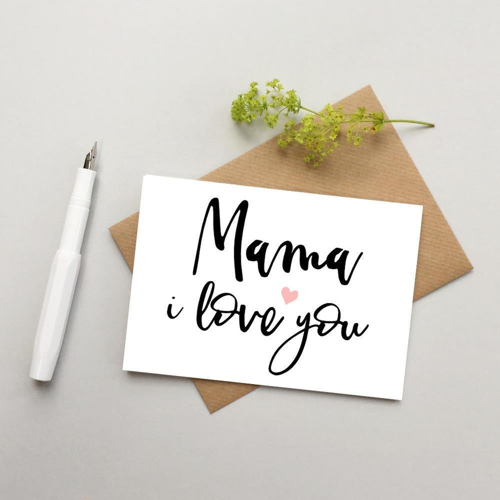 Mum card - Mom Card - Mama card - Mother&#39;s day card - Birthday card for Mum - Mom I love you card - Mama Mother&#39;s day - Mum love card