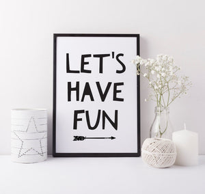 Playroom print - Have fun print - Boys girls art print - Nursery print - kids bedroom print - Fun bedroom art print - Gift for boys girls