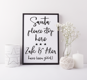 Personalised Santa stop here sign