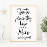 Personalised Santa stop here sign