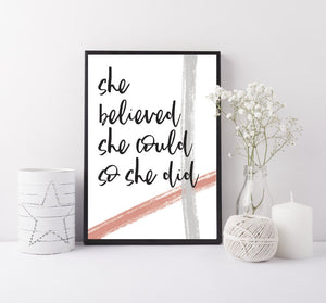 She believed she could print - Inspirational print - art print girls bedroom - Girls bedroom print - Inspirational art - Office art