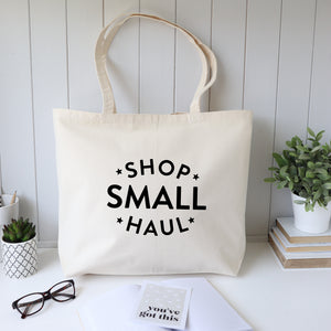Shop small haul shopping bag