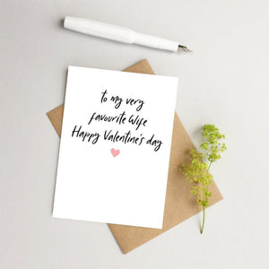 Wife Valentines day card - Happy Valentine&#39;s card - Card for Wife - Favourite Wife card - To my valentine card